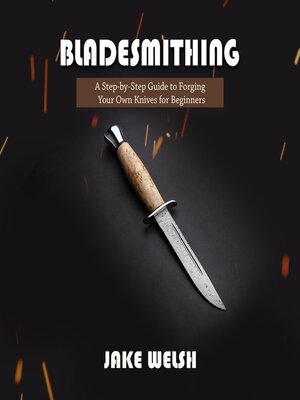 cover image of Bladesmithing
